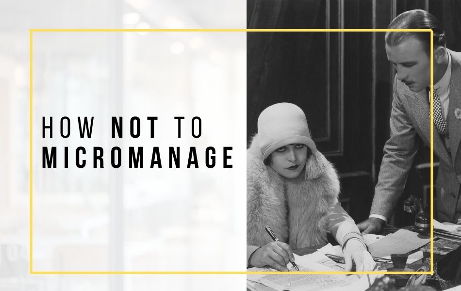 53. How Not To Micromanage_header image