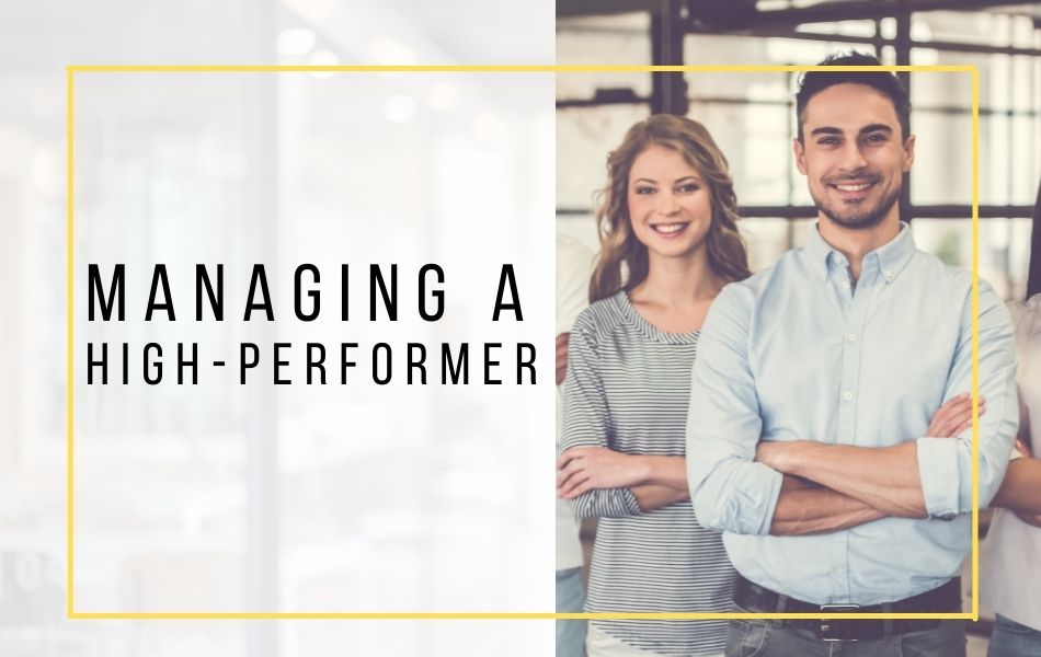 65. Managing a High-Performer_header image 65. Managing a High-Performer_header image