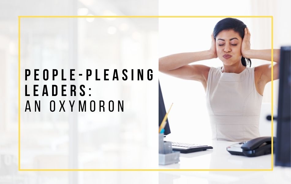 People-Pleasing Leaders_header image People-Pleasing Leaders_header image