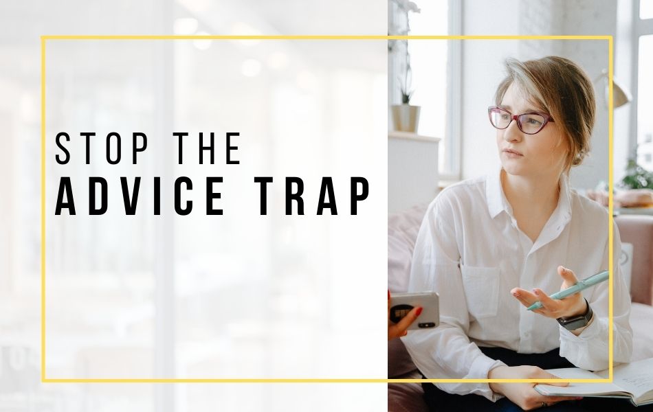 107. Stop The Advice Trap (Book) header image