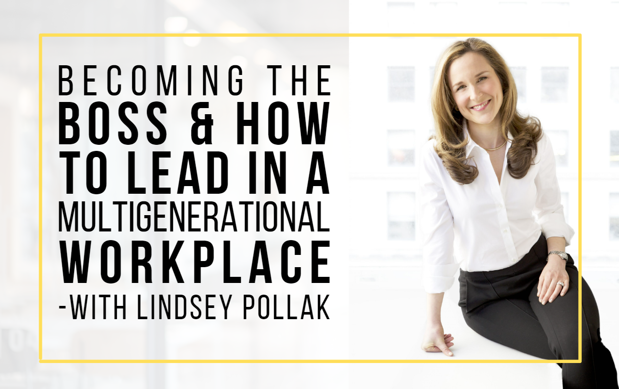 E136-becoming-the-boss-and-how-to-lead-in-a-multigenerational-workplace-header-image