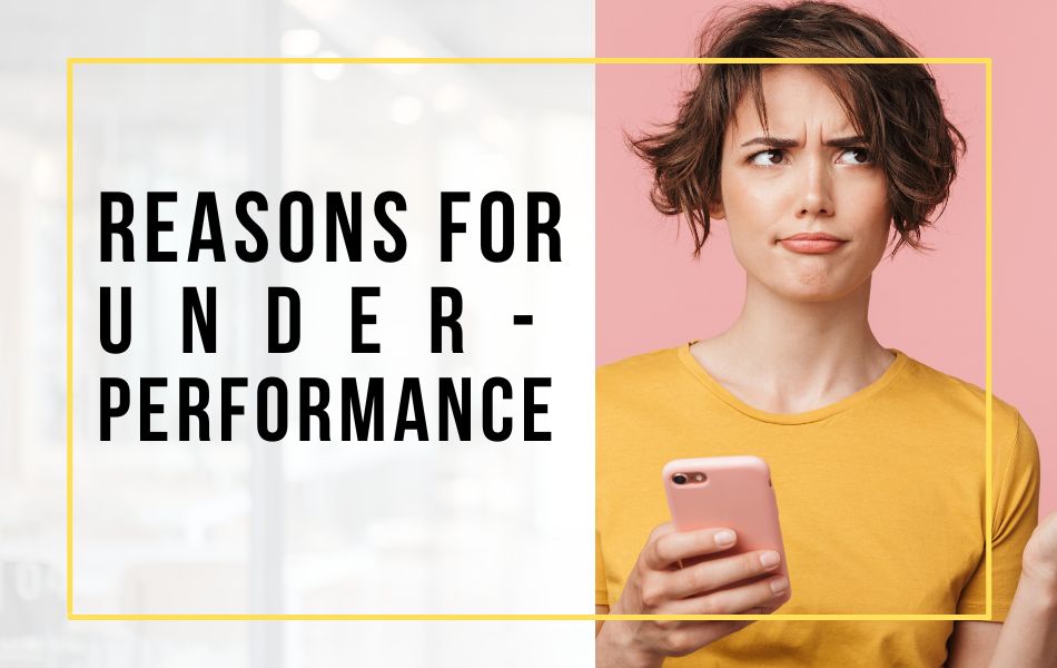 E150-reasons-for-underperformance-header-image E150-reasons-for-underperformance-header-image