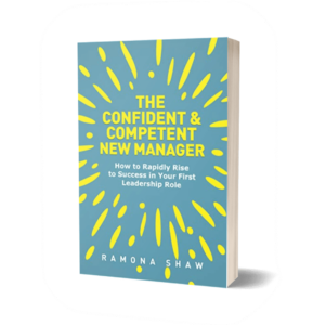 The Confident and Competent New Manager Book