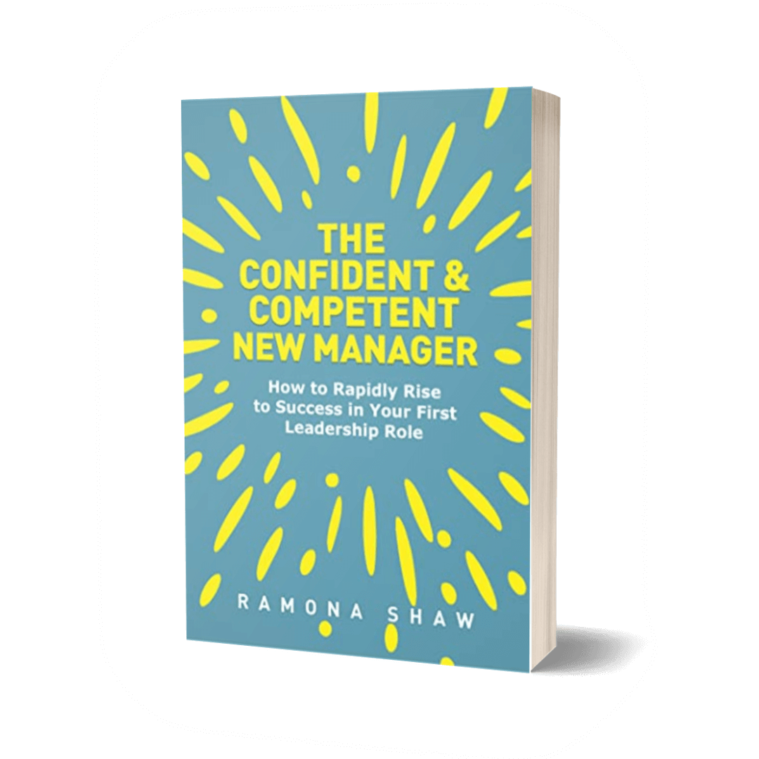 The Confident and Competent New Manager Book