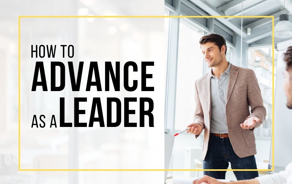 E176-How to Advance as a Leader - Header Image